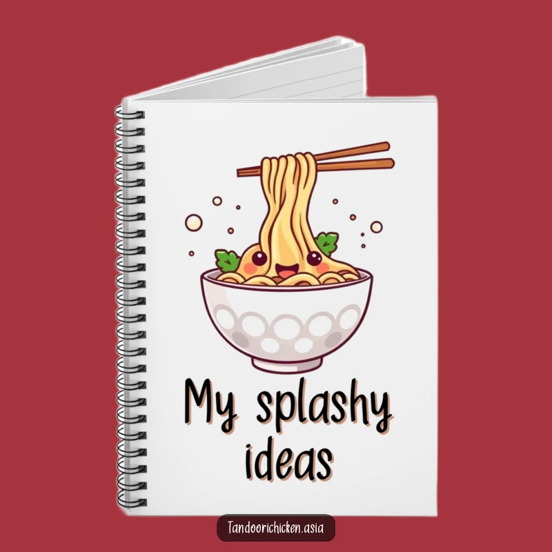 Funny Kawaii Noodle Bowl Notebook - Happy Splashing Foodie Journal Gift